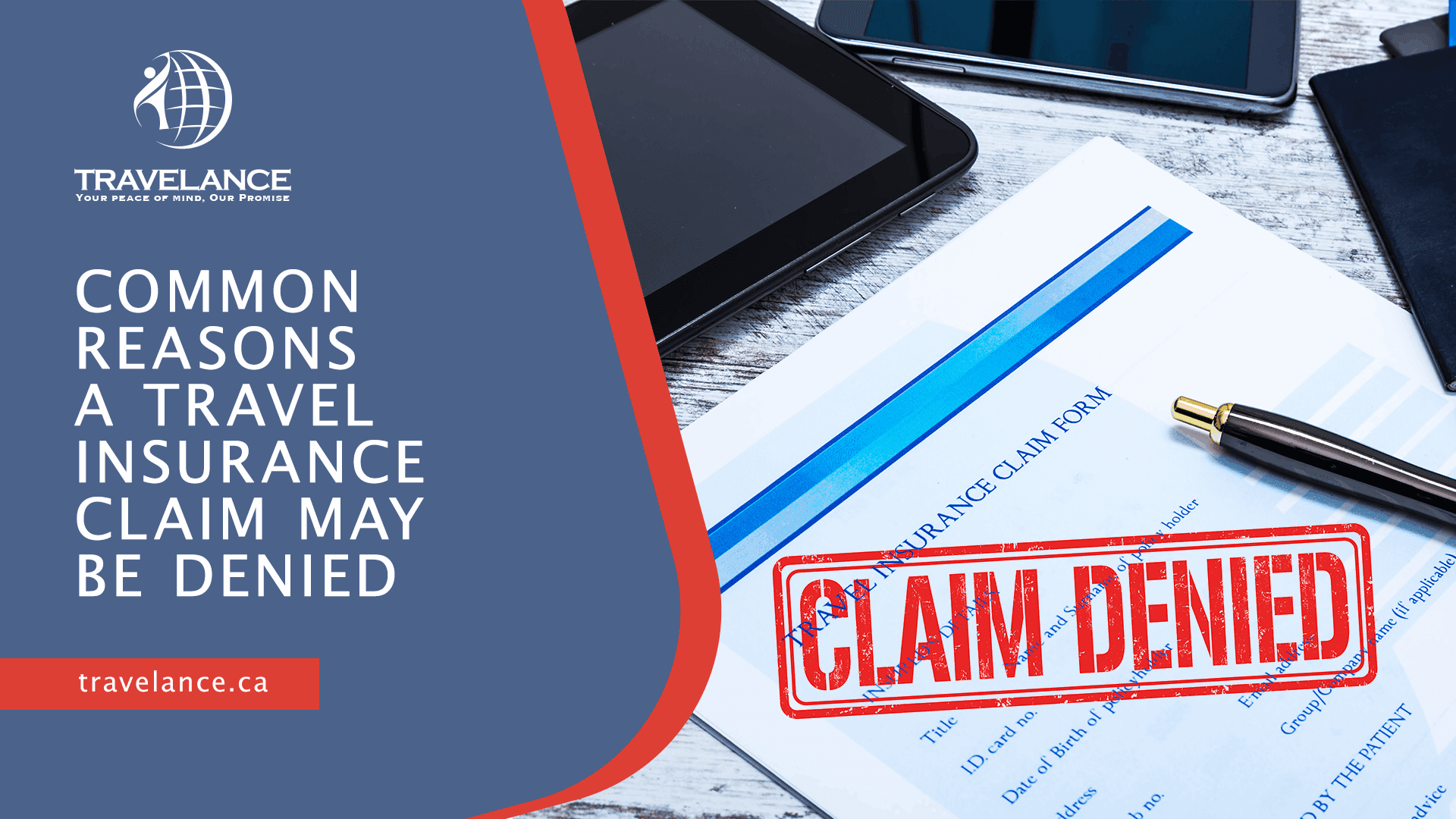 5 Common Reasons a Travel Insurance Claim May Be Denied